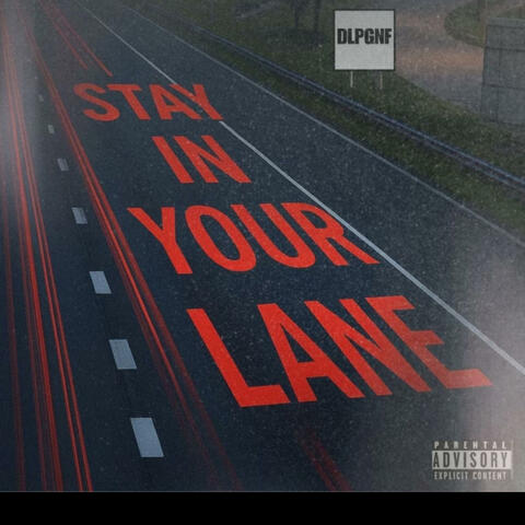 Stay in your lane album art