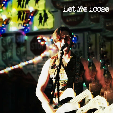 Let Me Loose album art