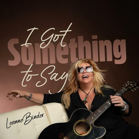 I Got Something To Say album art