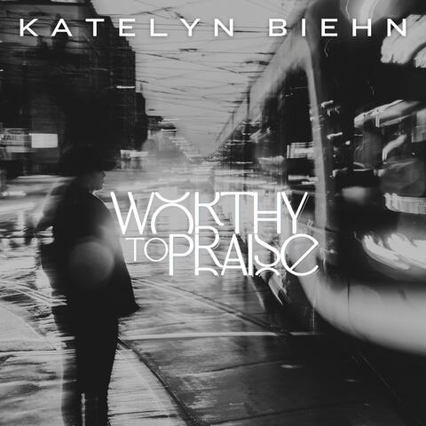 Worthy To Praise album art
