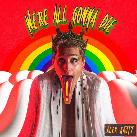 We're All Gonna Die album art