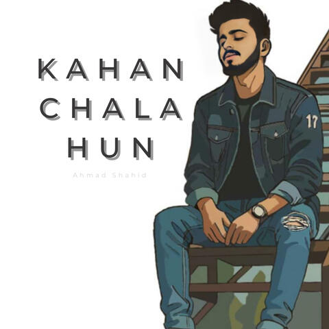 Kahan Chala Hun album art