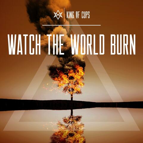 Watch The World Burn album art