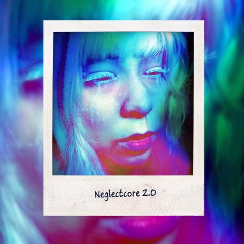 Neglectcore 2.0 album art