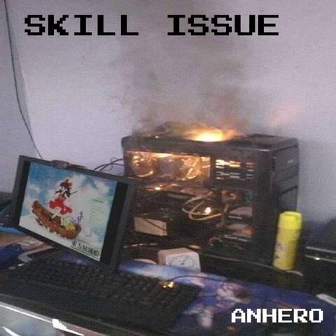 skill issue album art