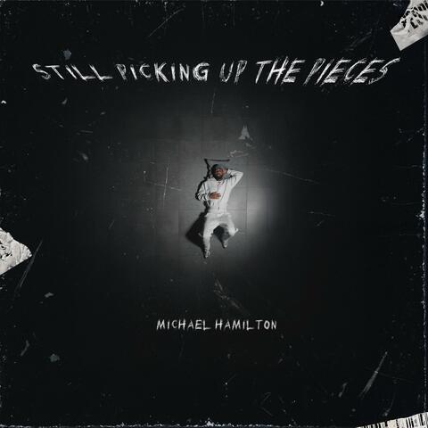 Still Picking Up The Pieces album art