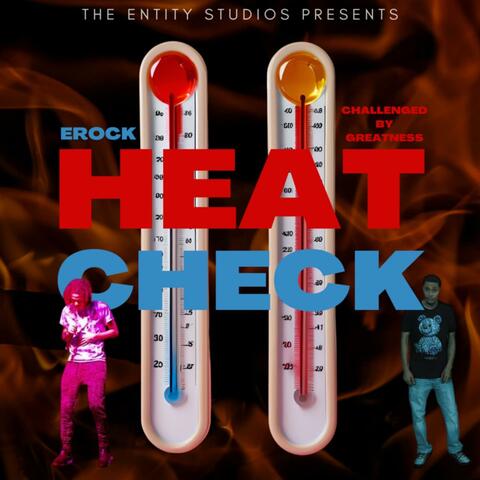 Heat Check (feat. Challenged By Greatness) album art