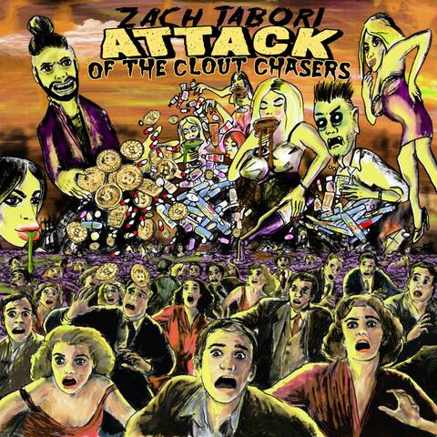 Attack Of The Clout Chasers album art