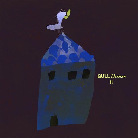 Gull House II album art