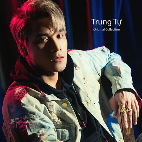 Trung Tự – Original Collection album art