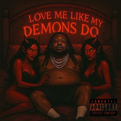 Love Me Like My Demons Do album art