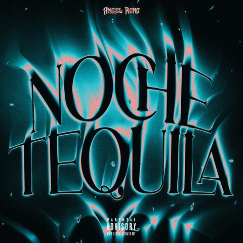 Noche Tequila album art