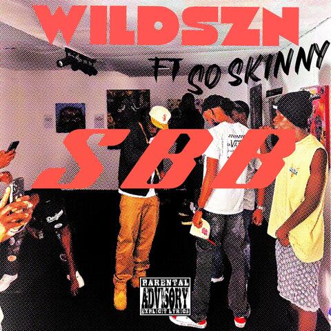 Selective Bad Boys (SBB) (feat. So Skinny) album art