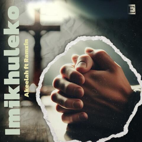 Imikhulekho (feat. Ramzin) album art