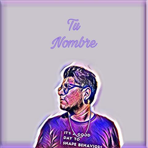 Tu Nombre album art