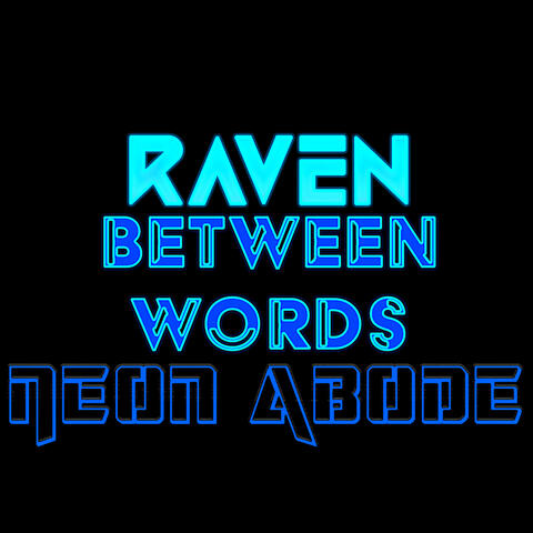 Between Words (feat. Neon Abode) album art