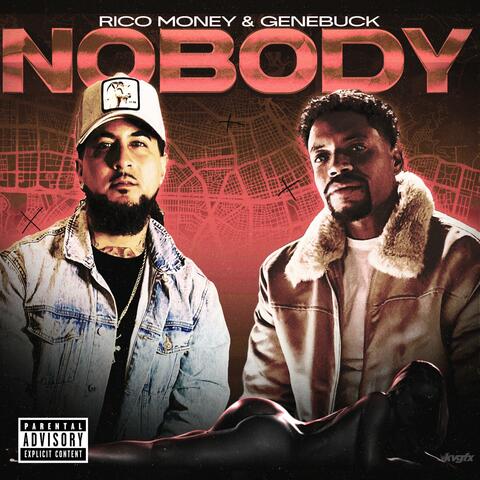 Nobody (feat. Rico Money) album art