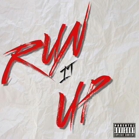 Run It Up album art