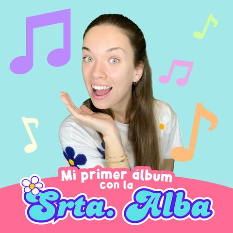 Mi primer álbum con la Srta. Alba album art