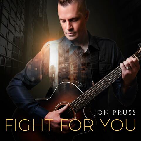FIGHT FOR YOU album art