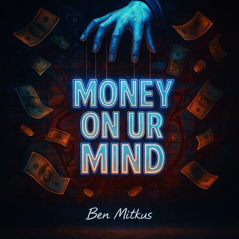 money on ur mind album art