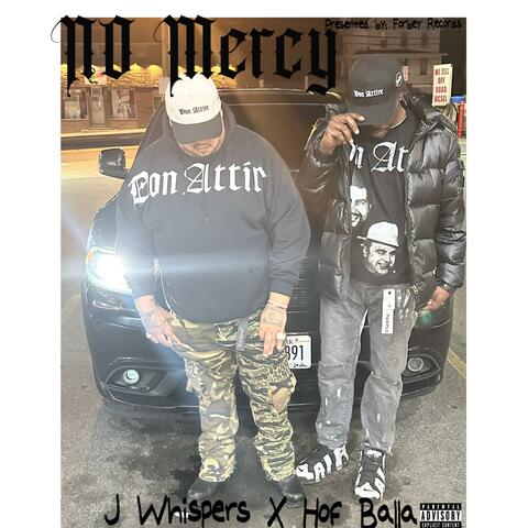 No Mercy (feat. J Whispers) album art