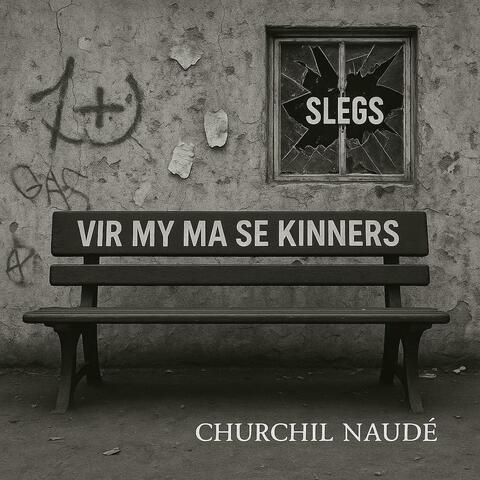 Vir my Ma se Kinners album art