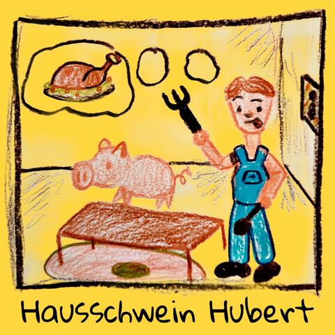 Hausschwein Hubert album art