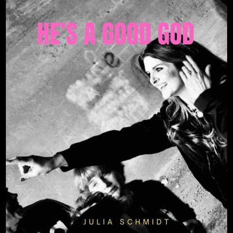 He's a good God album art