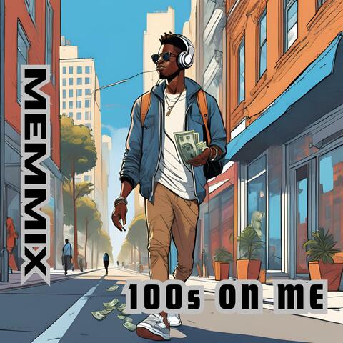 100s On Me album art