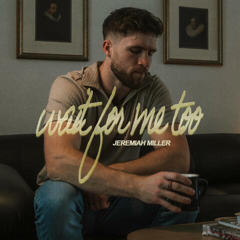 wait for me too album art