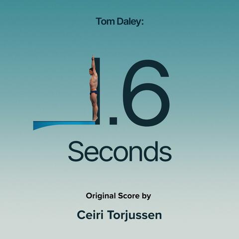 Tom Daley: 1.6 Seconds (Original Motion Picture Soundtrack) album art