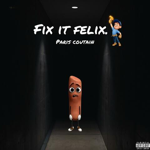 Fix It Felix album art