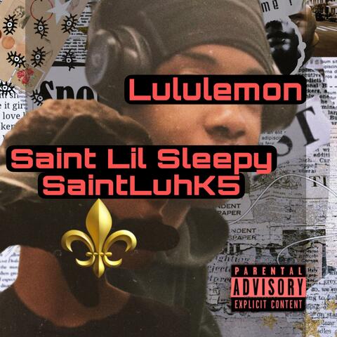 Lululemon (feat. SaintLuhK5) album art