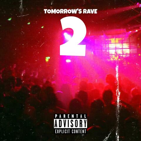 Tommorow's Rave 2 album art