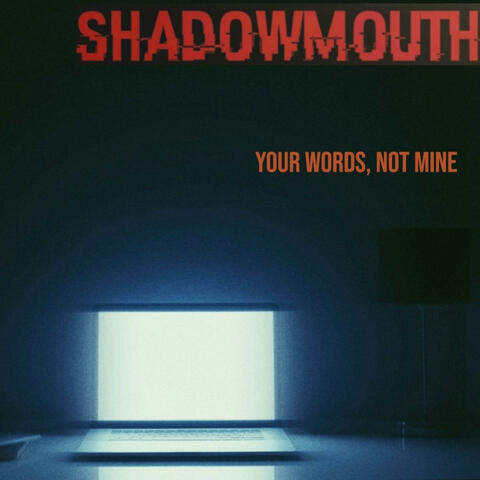 Your Words, Not Mine album art
