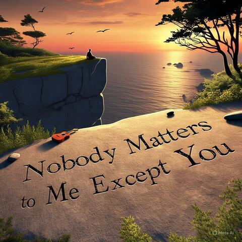 Nada Me Importa (Excepto Tú) album art