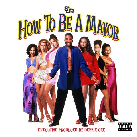 How To Be A Mayor album art