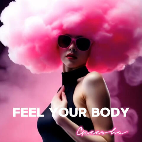 Feel Your Body album art