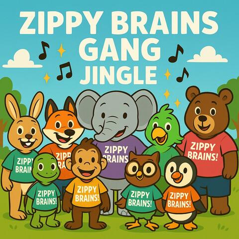Zippy Brains Gang Jingle album art