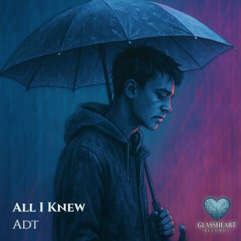 All I Knew album art