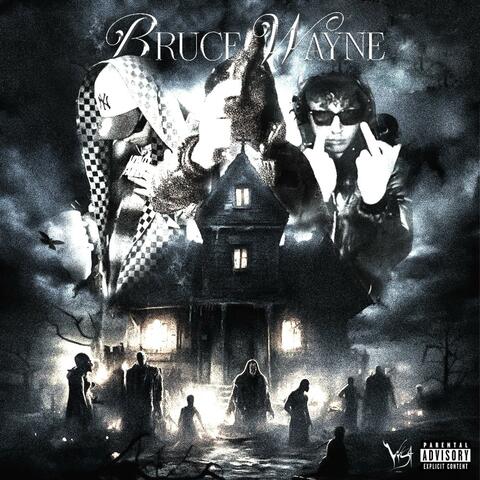 BRUCE WAYNE (feat. Makaveli4Loyalty) album art