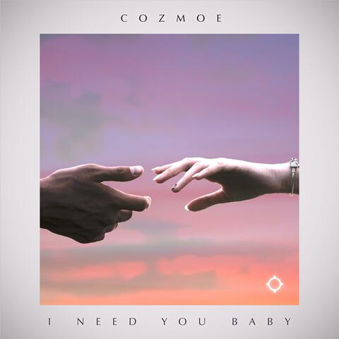 I Need You Baby album art