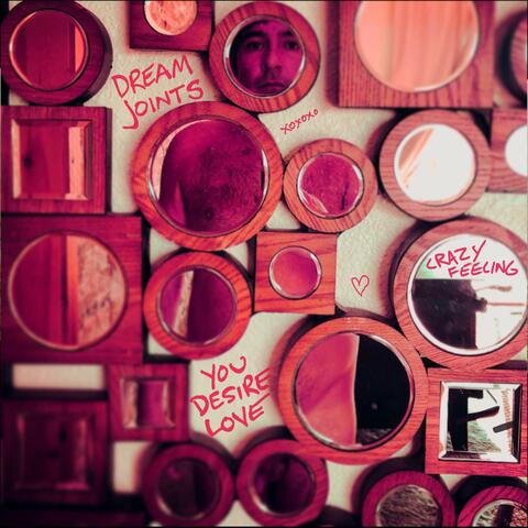 You Desire Love b/w Crazy Feeling album art