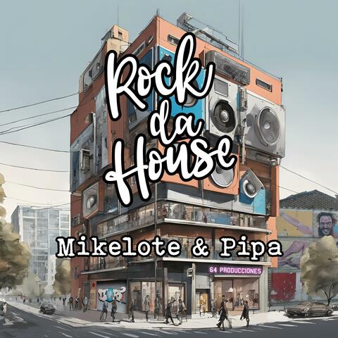 Rock da House album art