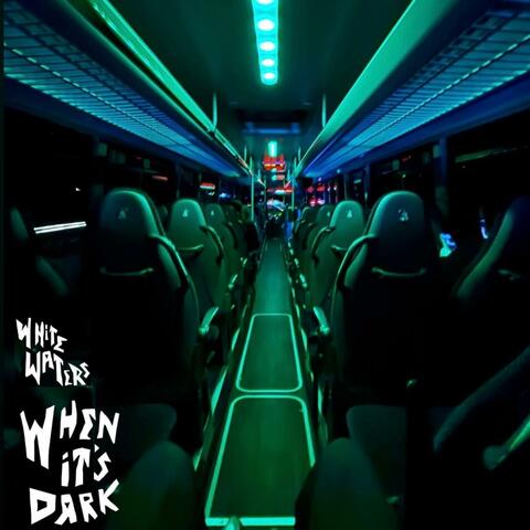 When It's Dark album art