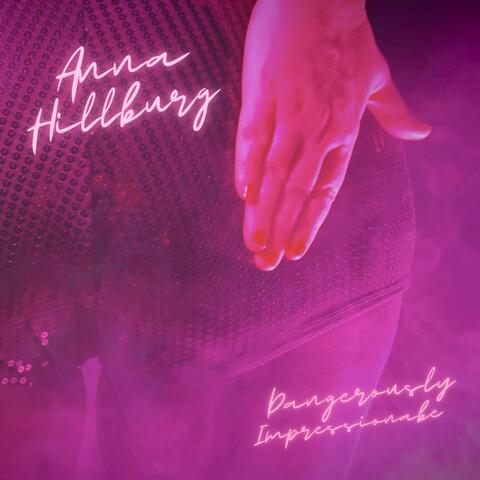 Dangerously Impressionable album art
