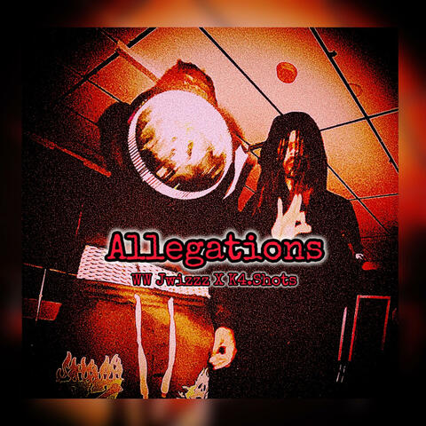 Allegations (feat. K.4Shots) album art