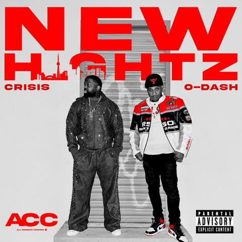 NEW HIGHTZ (feat. Crisis) album art