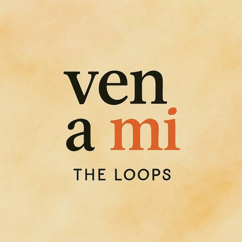 Ven a mi album art
